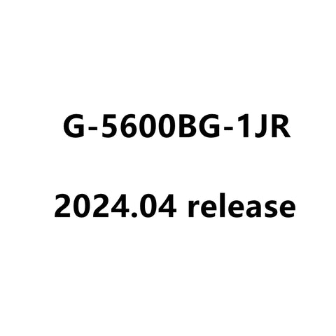 Casio G-Shock  G-5600BG-1JR G-5600BG-1 2024.04 release Watch