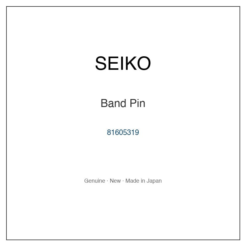 SEIKO 81605319 Watch Parts