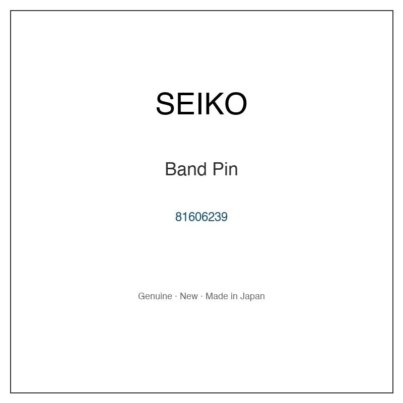SEIKO 81606239 Watch Parts