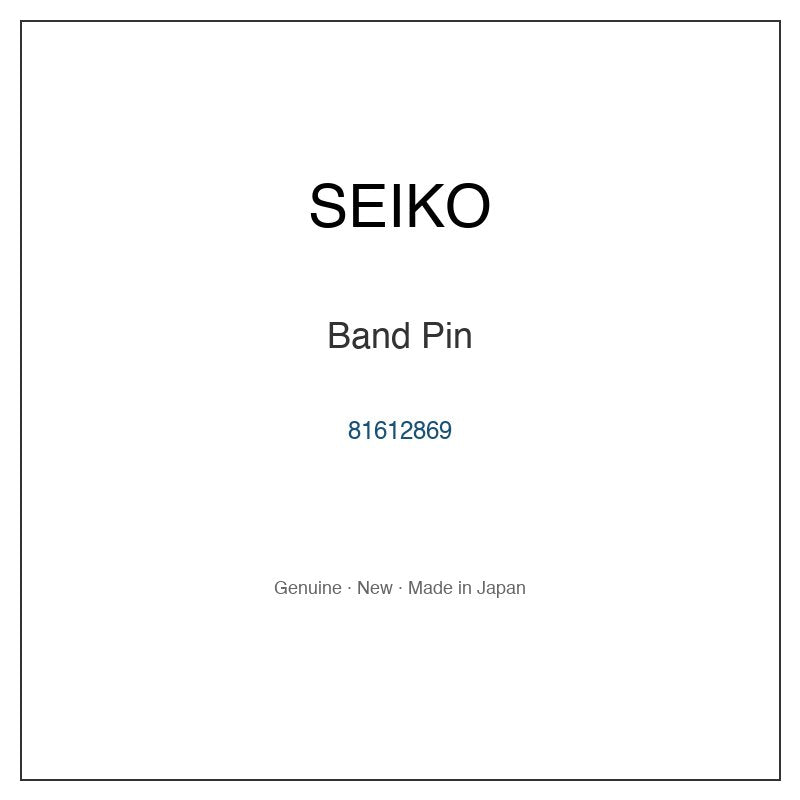 SEIKO 81612869 Watch Parts