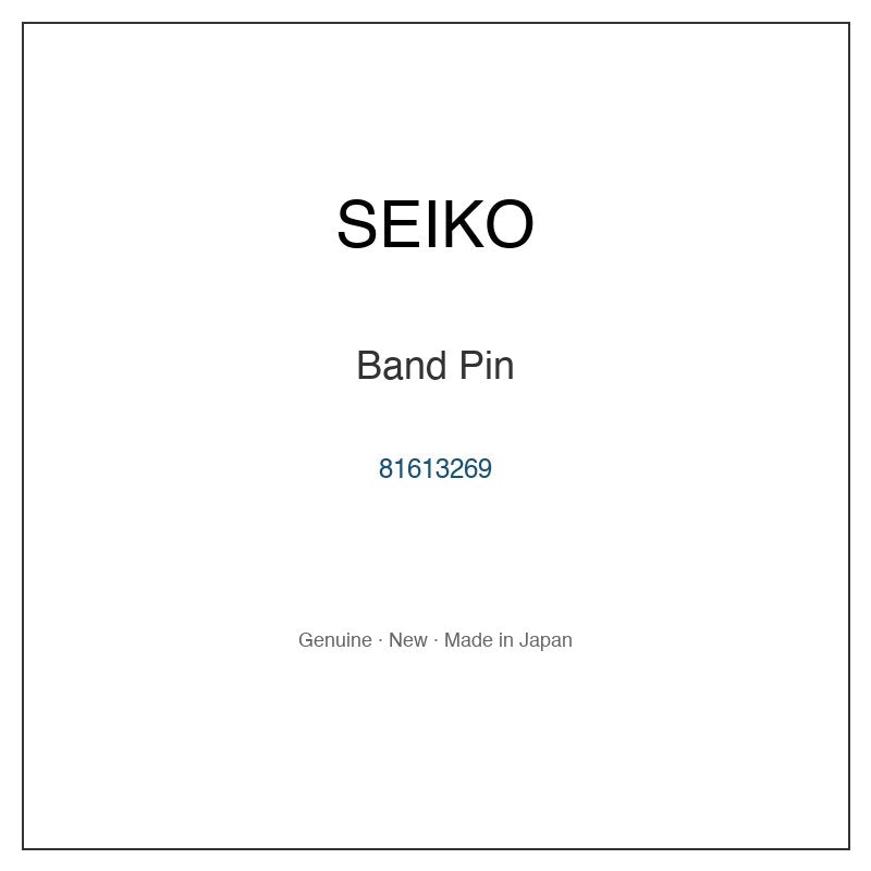 SEIKO 81613269 Watch Parts