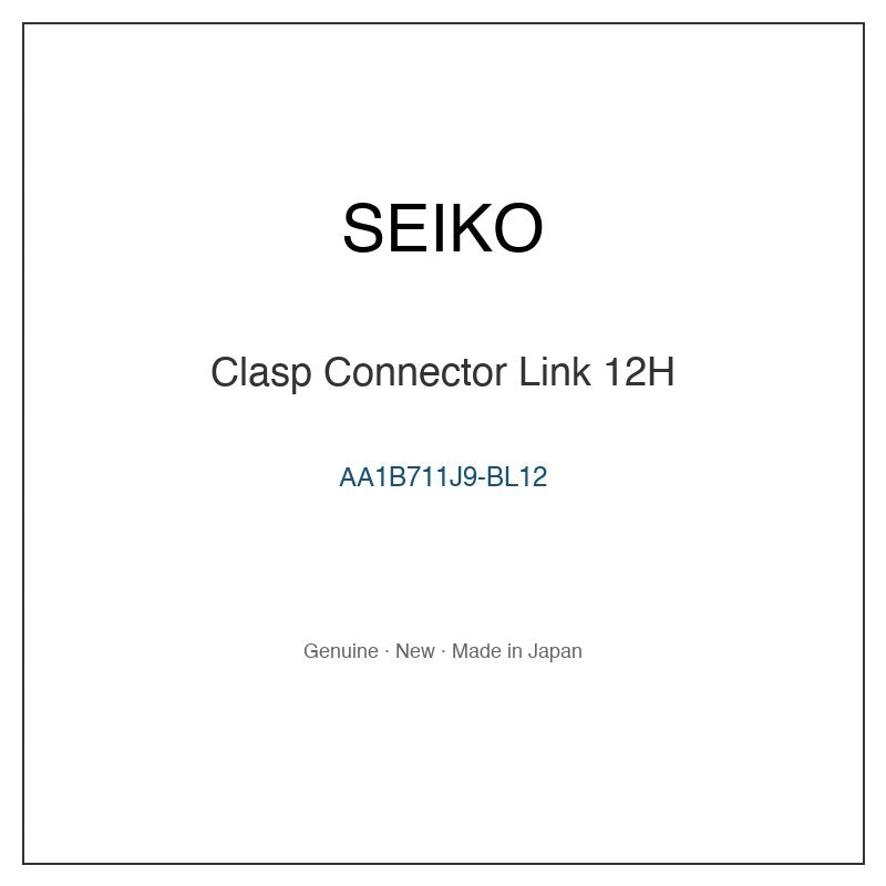 SEIKO AA1B711J9-BL12 Watch Parts