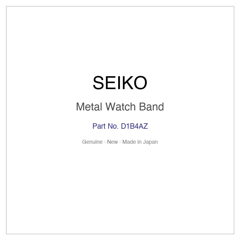 SEIKO D1B4AZ Metal Watch Band for SACL009J and More Models