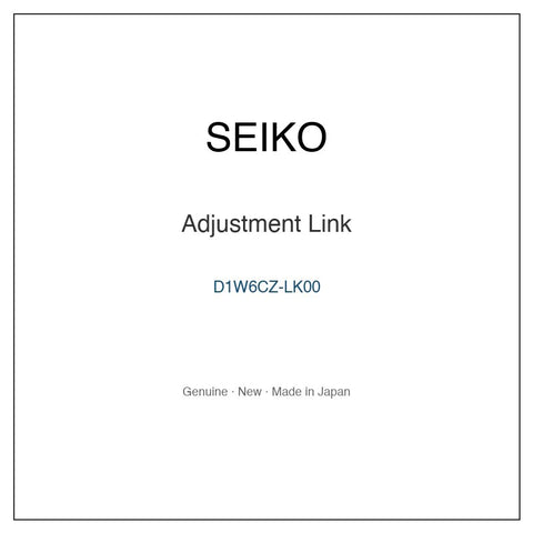 SEIKO D1W6CZ-LK00 Watch Parts