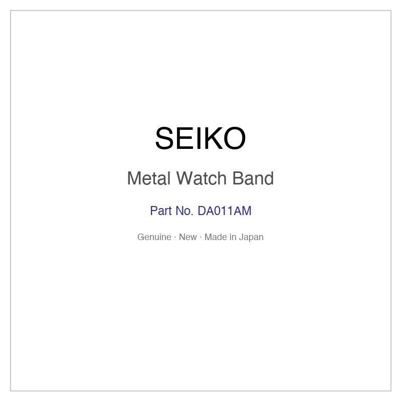 SEIKO DA011AM Metal Watch Band for SSVB083 SSVB083J SSVB907 SSVB907J and More Models