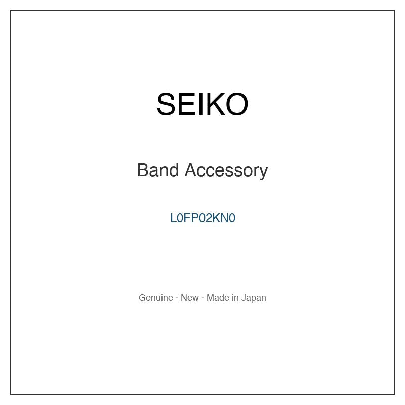 SEIKO L0FP02KN0 Watch Parts