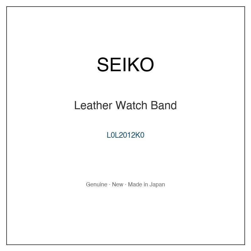 SEIKO L0L2012K0 Watch Parts
