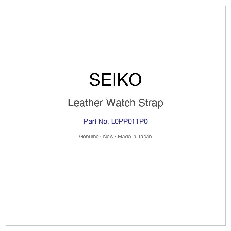 SEIKO L0PP011P0 Leather Watch Strap for SRE014J1 SRRW002 and More Models