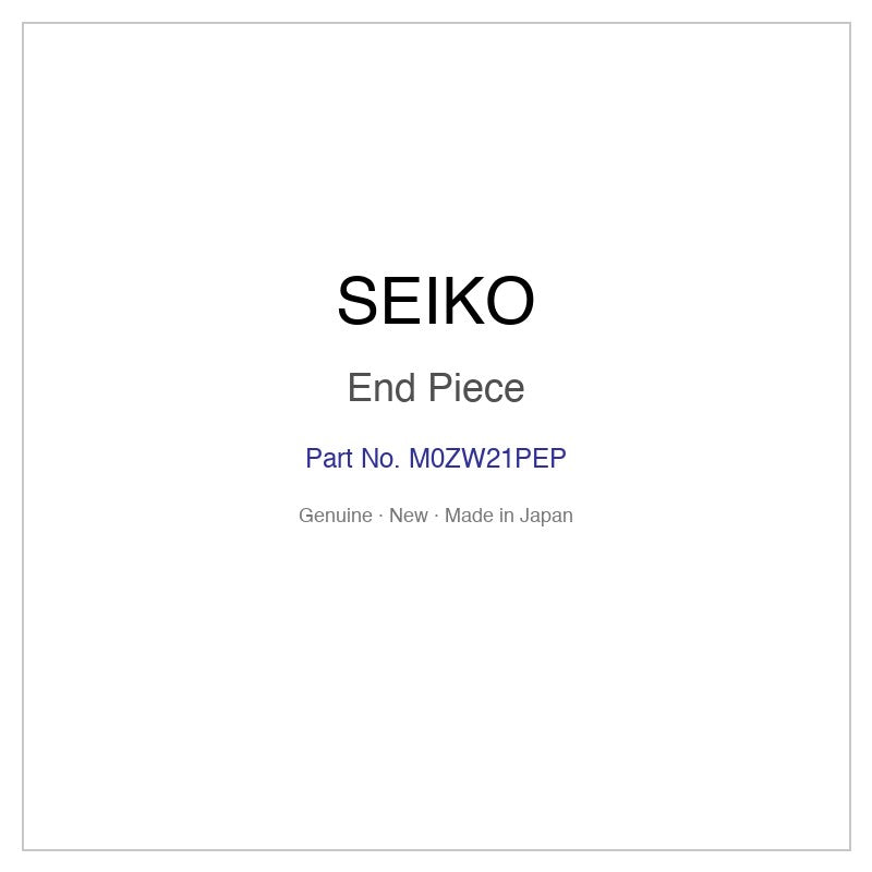 SEIKO M0ZW21PEP End Piece for SWFH114 SWFH114J and More Models