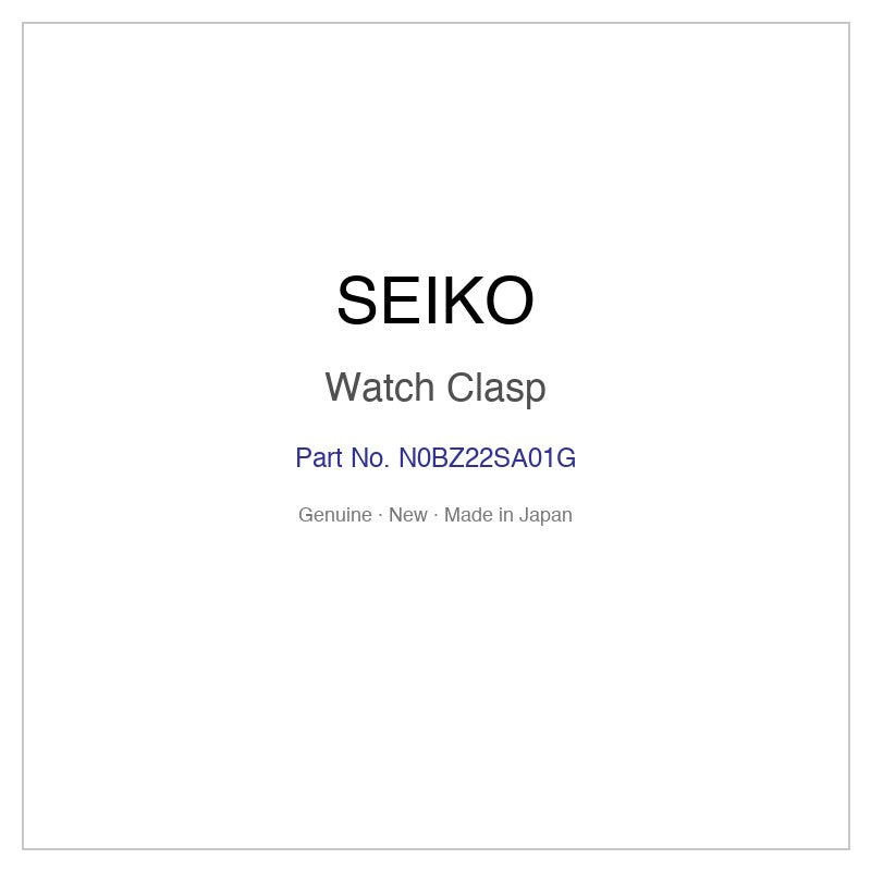 SEIKO N0BZ22SA01G Watch Clasp for SCJC023 SCJC024 SCJC026 SCJD009 SCJD010 and More Models