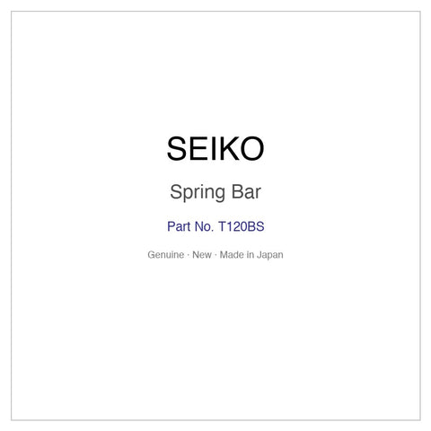 SEIKO T120BS Spring Bar for SBCF001 SBCF003 SBCF00C SBCF00E SBCF00F and More Models