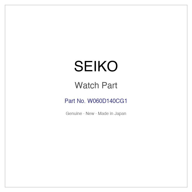 SEIKO W060D140CG1 Watch Part for SILDAB01 and More Models
