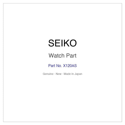 SEIKO X120AS Watch Part for STPX041 STPX041J STPX043 STPX043J STPX063 and More Models