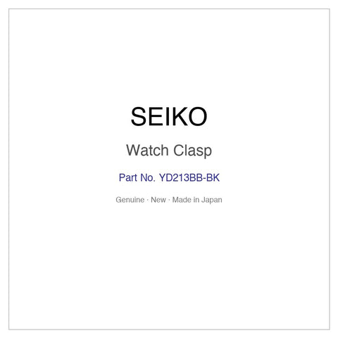 SEIKO YD213BB-BK Watch Clasp for SILAN004 SILAN004Y and More Models