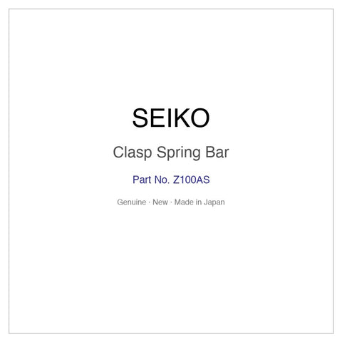 SEIKO Z100AS Clasp Spring Bar for SQWK029 SQWK029J SQWK031 SSVE055 SSVE057 and More Models