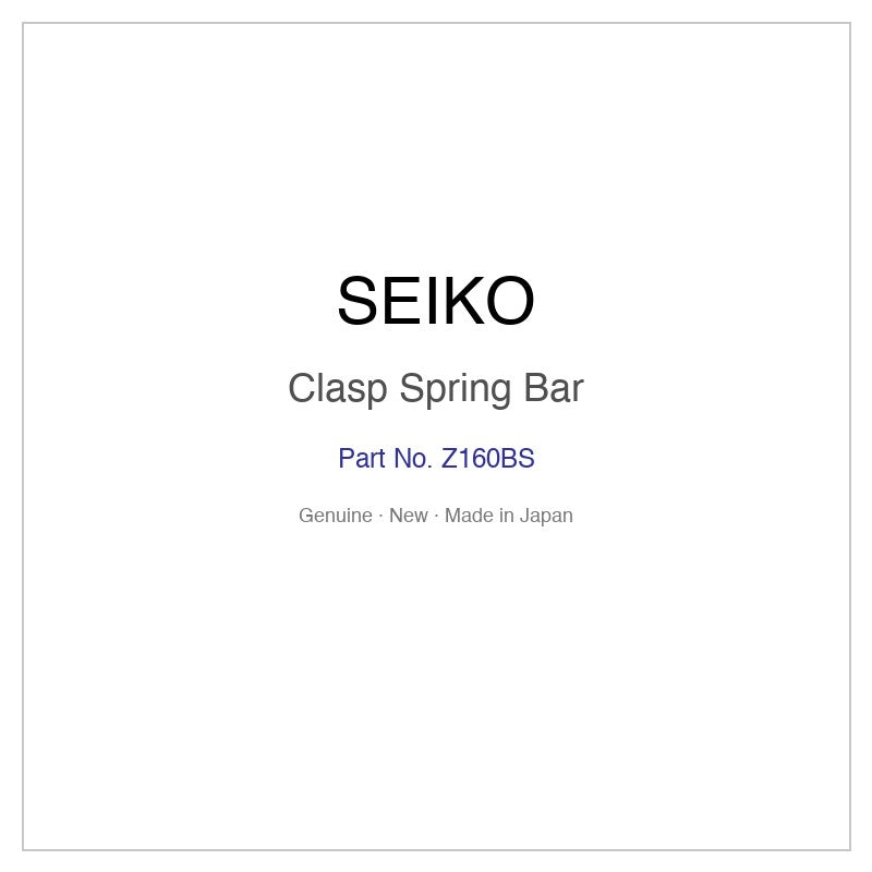 SEIKO Z160BS Clasp Spring Bar for SARX033 SARX035 SNE031P1 SNE031P9 SNE031PX and More Models